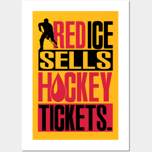 Red ice sells hockey tickets Posters and Art